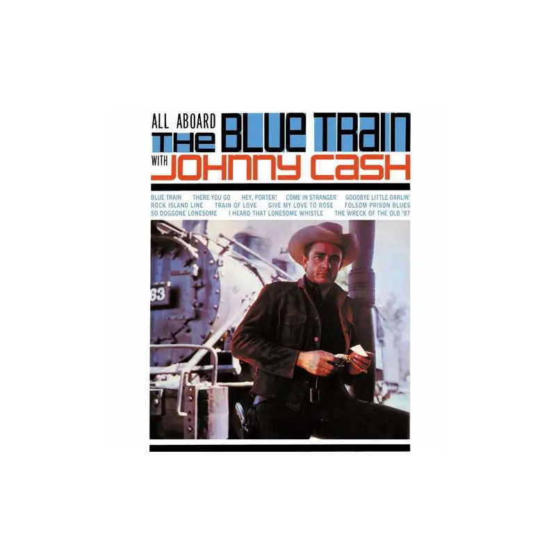 All Aboard The Blue Train With Johnny Cash - Vinyl LP