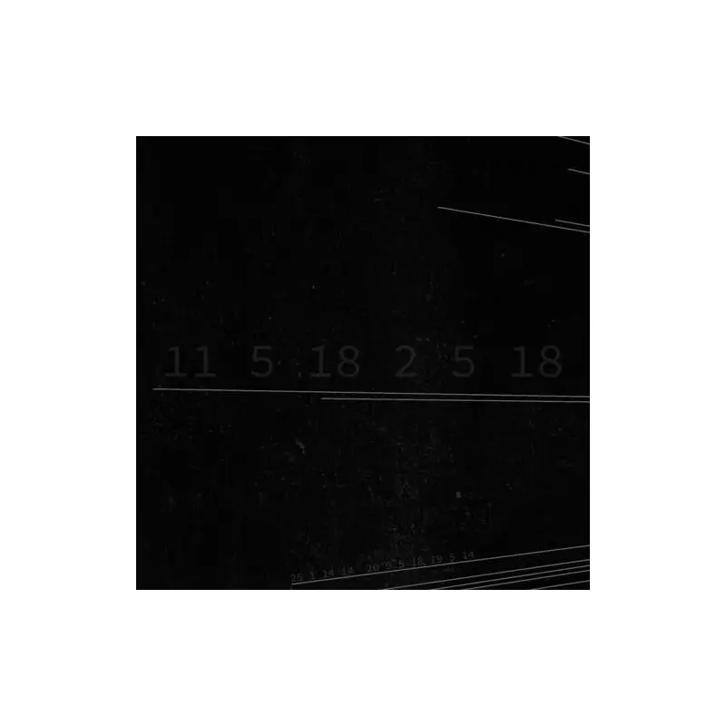 11 5 18 2 5 18 - Limited Edition Vinyl LP