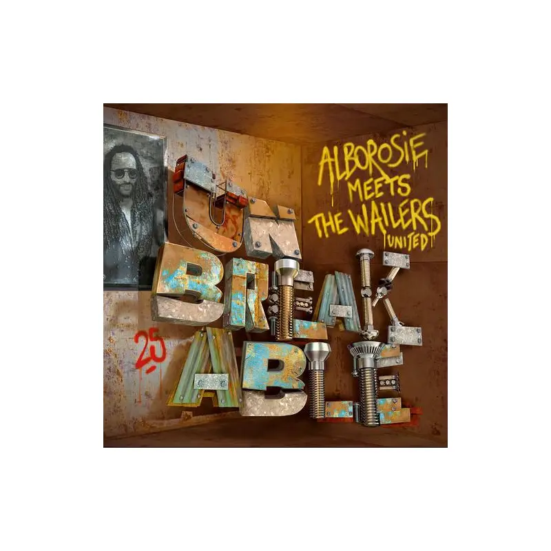 Unbreakable - Alborosie Meets The Wailers United - Vinyl LP