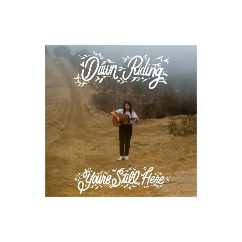 You're Still Here - Vinyl LP