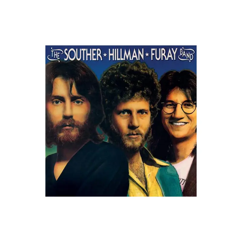 The Souther Hillman Furay Band - Anniversary Edition Vinyl LP