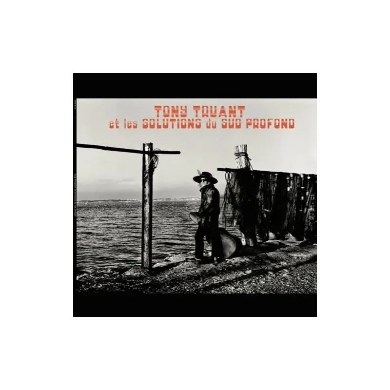 Tony Truant Et Les Solutions Du Sud Profond - Vinyl LP