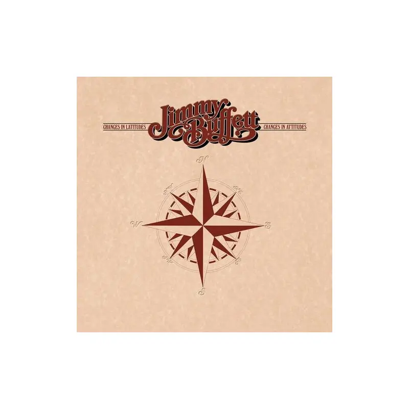 Changes In Latitudes, Changes In Attitudes - Vinyl LP