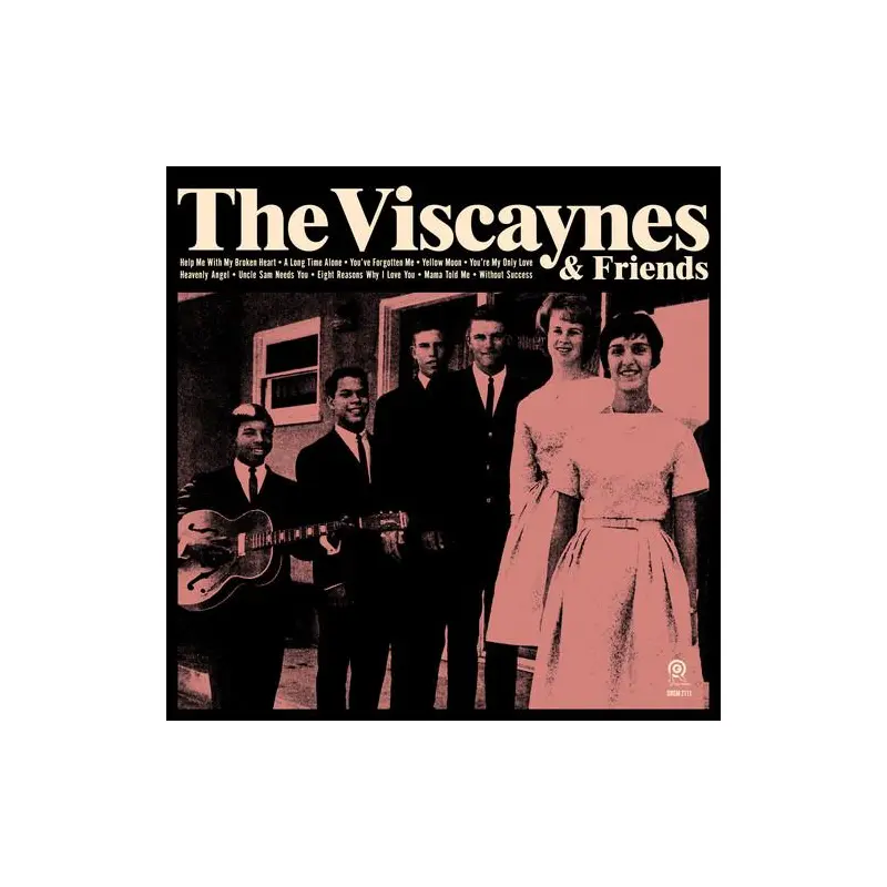 The Viscaynes & Friends - Vinyl LP