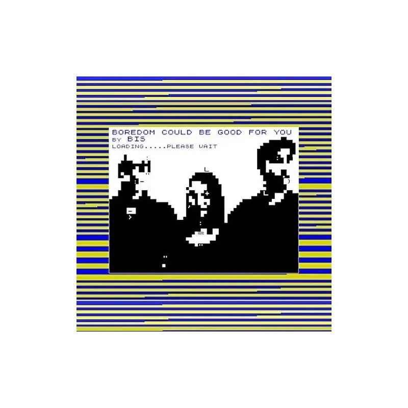 Boredom Could Be / Tear It Up and - 7-Inch Single